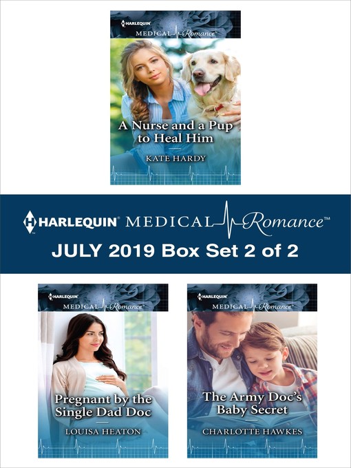 Title details for Harlequin Medical Romance July 2019, Box Set 2 of 2 by Kate Hardy - Available